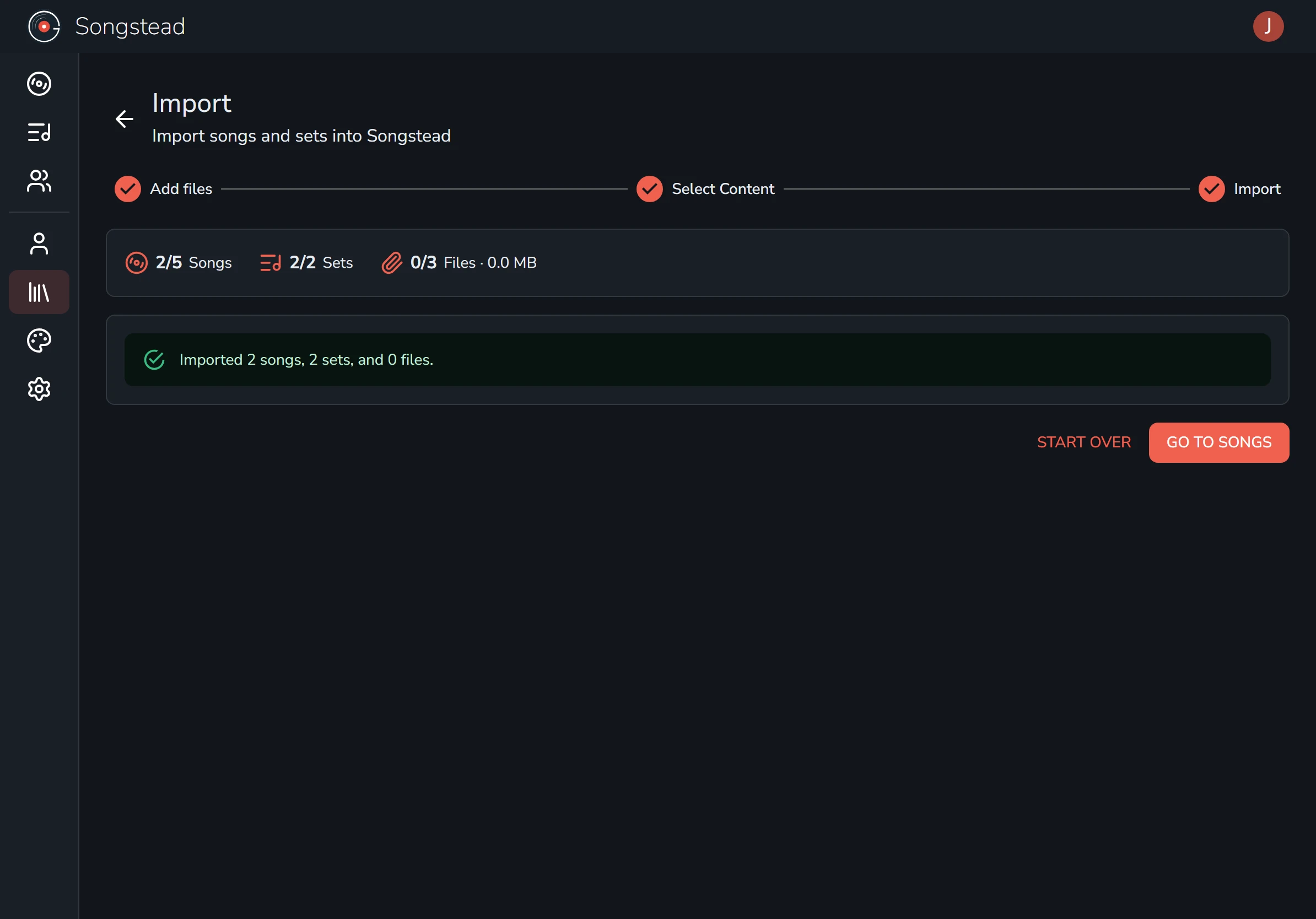 The finished import, showing a green notice reading "Imported 2 songs, 2 sets, and 0 files." above a Go to Songs button.