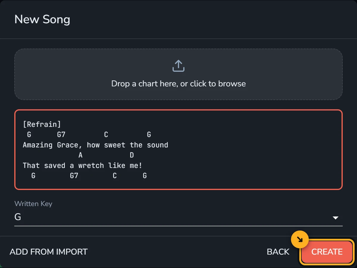 The second step of the New Song dialog, with the Amazing Grace chart pasted into the chart box starting at Refrain, chords above the lyrics. The Written Key field below it reads G, and the Create button is highlighted.